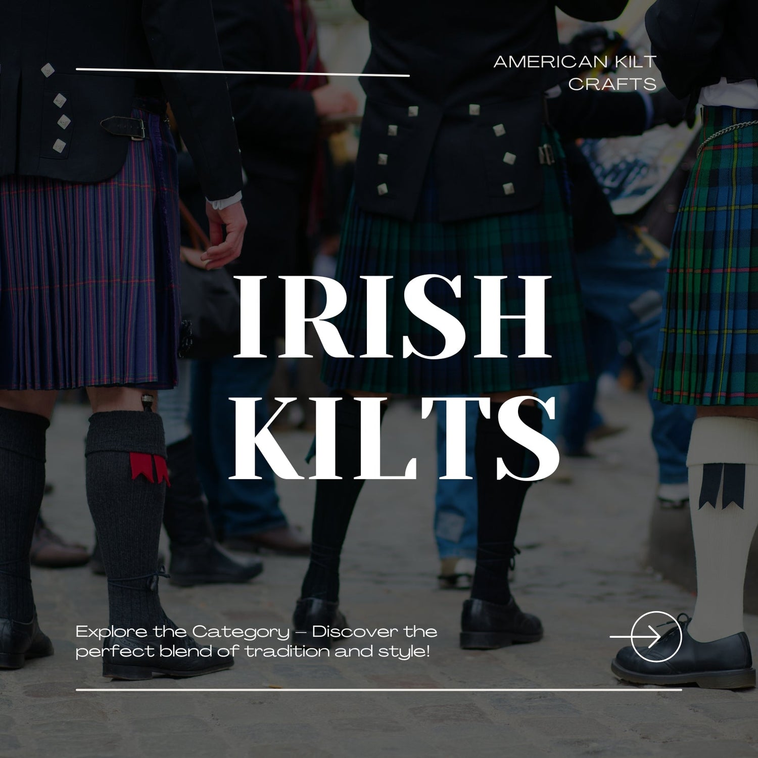 Irish Kilts