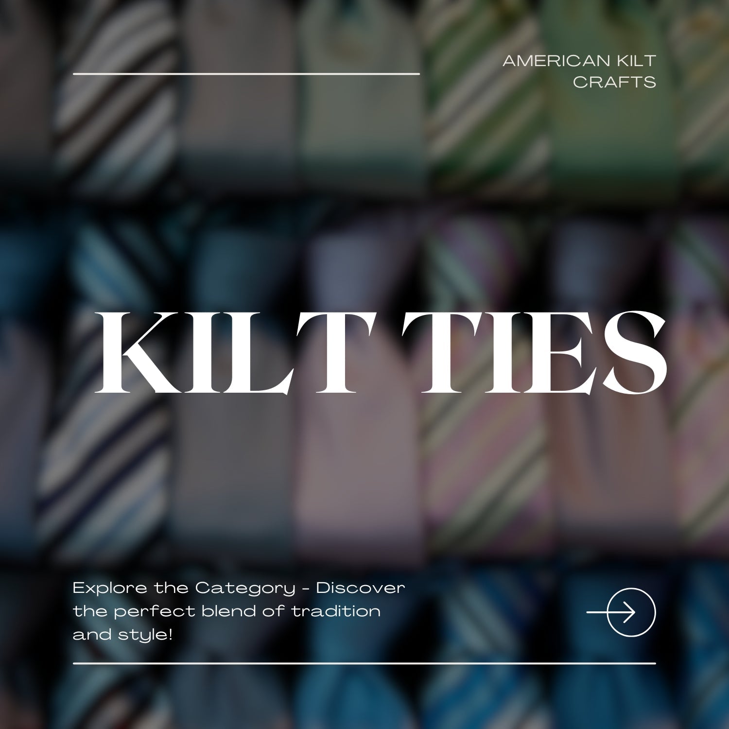 Kilts Ties